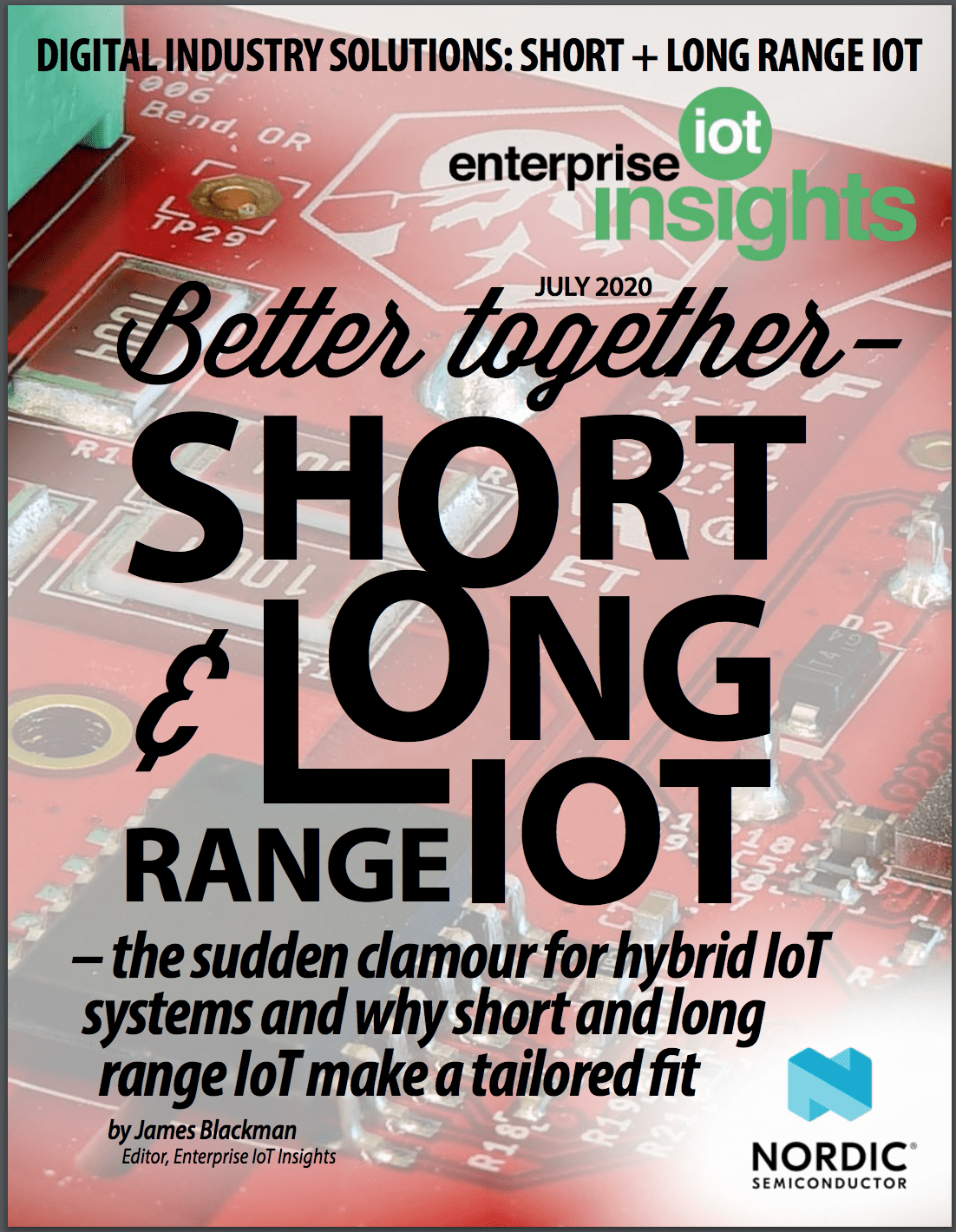 Five verticals for hybrid IoT – where short- and long-range IoT tech meet 7 20200709 Digital Factory Solutions LPWA Editorial Report 1
