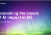 InterDigital Webinar: Unpacking the Layers of AI Impact in 5G