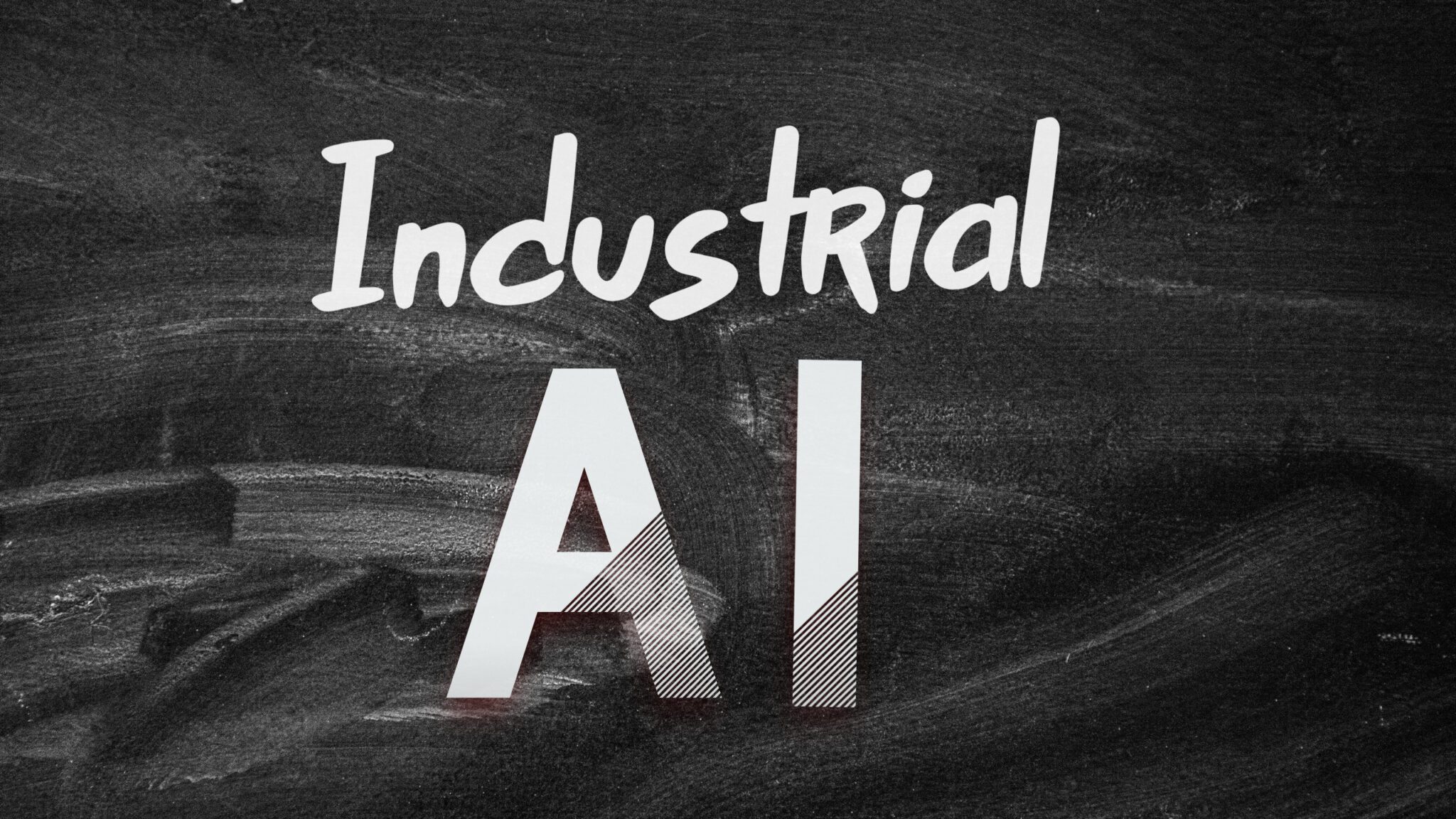 Industrial AI